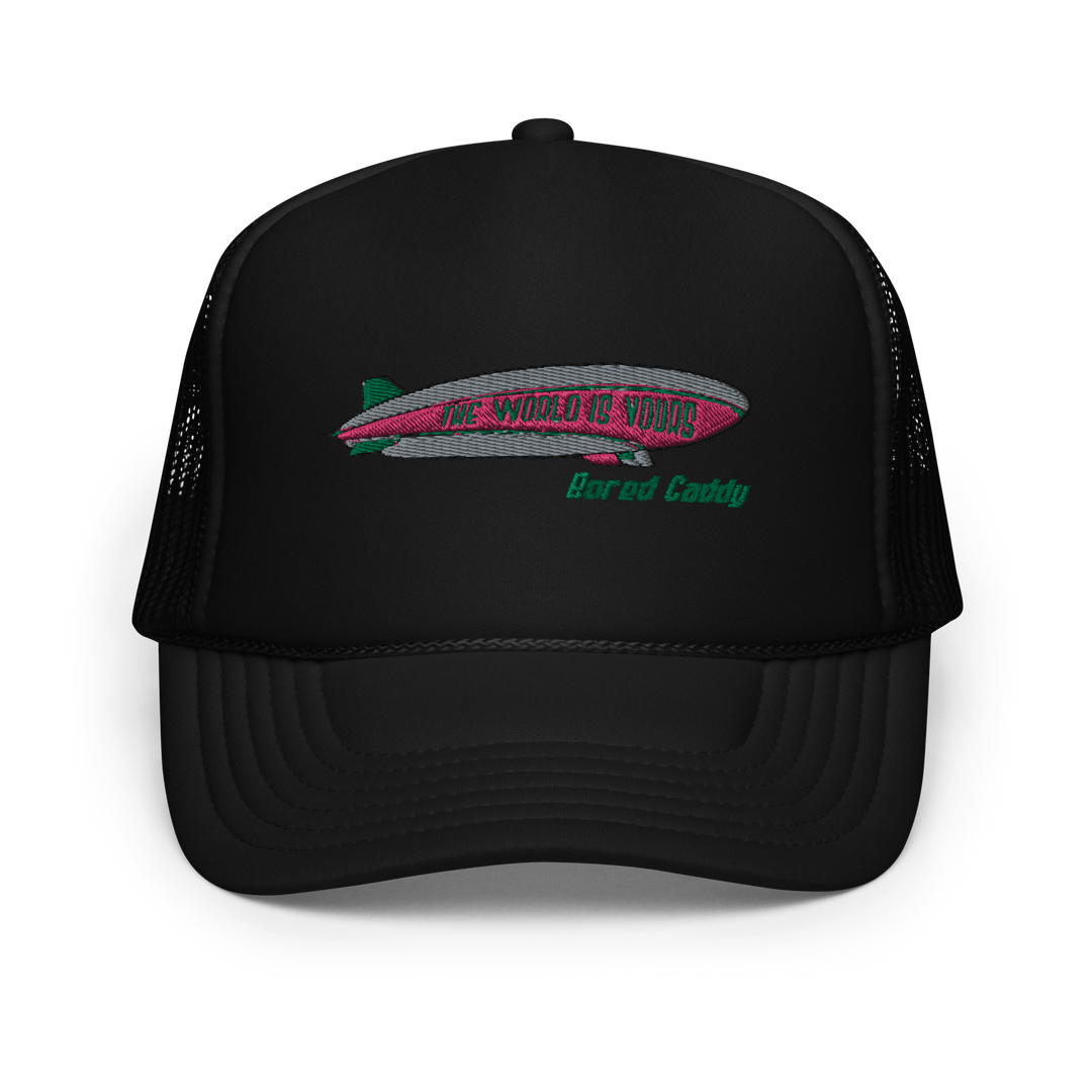 Bored Caddy Black World is Yours Foam Trucker Hat Black