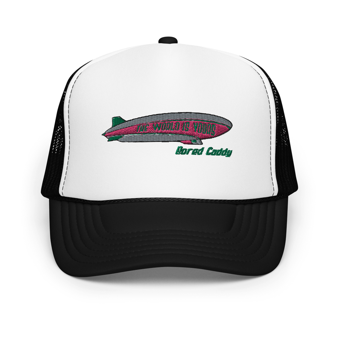 Bored Caddy Black World is Yours Foam Trucker Hat White/Black